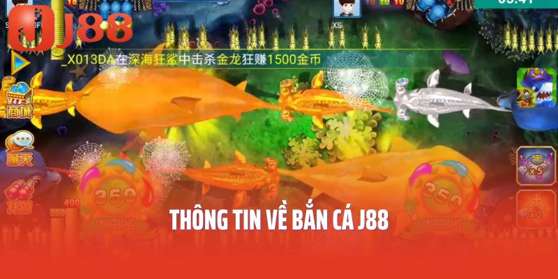 Thông tin về bắn cá J88