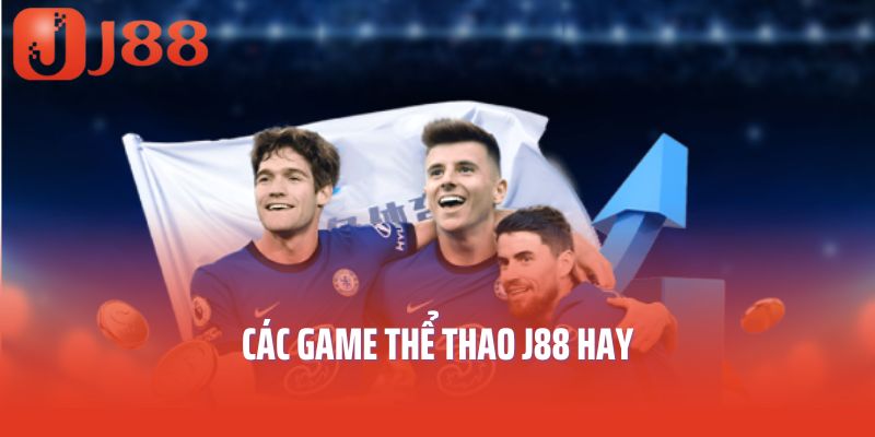 Các game thể thao J88 hay