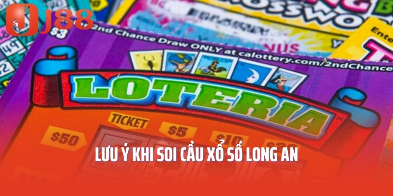 Lưu ý khi soi cầu xổ số Long An